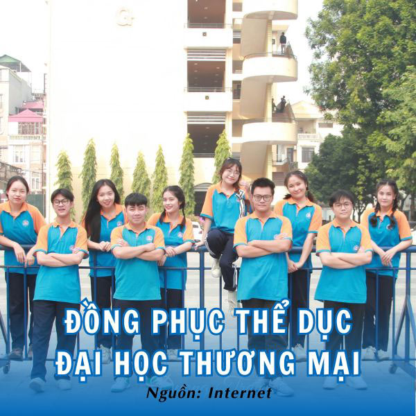 Bộ đồng phục thể dục ĐH Thương mại thoải mái, ấn tượng